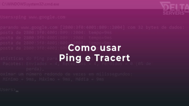 Como utilizar os comandos ping e tracert no desktop